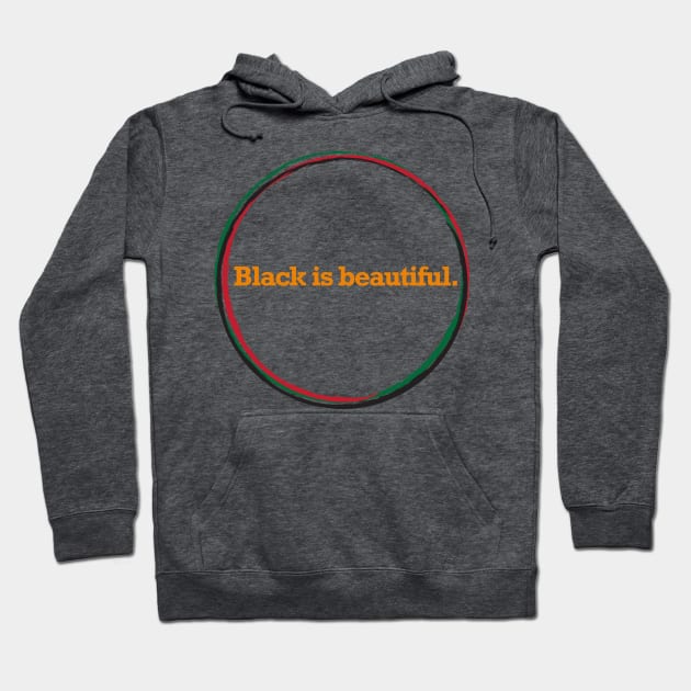 Black Is Beautiful Hoodie by GRAND CRU